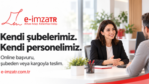 E-İmzaTR’de doğrudan hizmet: Kendi şubelerimiz, kendi personelimiz