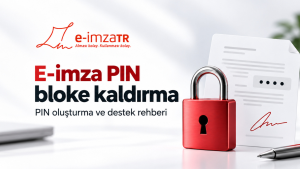 E-imza PIN’i unutulursa veya bloke olursa ne yapılmalı?